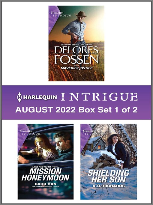 Title details for Harlequin Intrigue: August 2022 Box Set 1 of 2 by Delores Fossen - Available